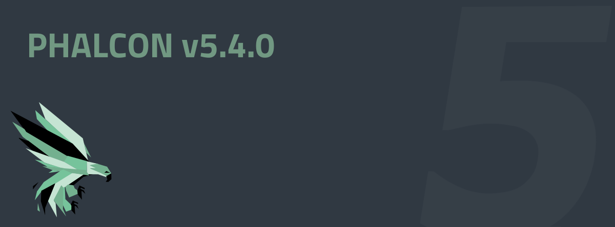 Phalcon v5.4.0 Released